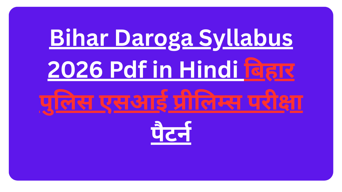 Bihar Daroga Syllabus 2026