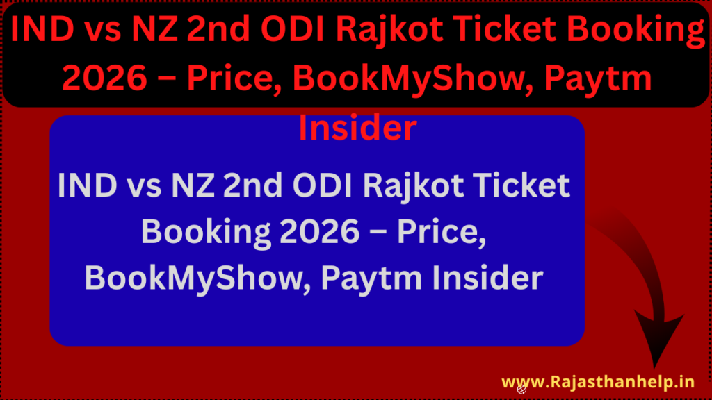 IND vs NZ 2nd ODI Rajkot Ticket Booking 2026